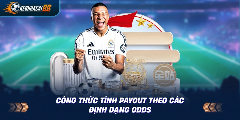 Công thức tính odds Hong Kong, Malay và Decimal cho ba trạng thái thanh toán