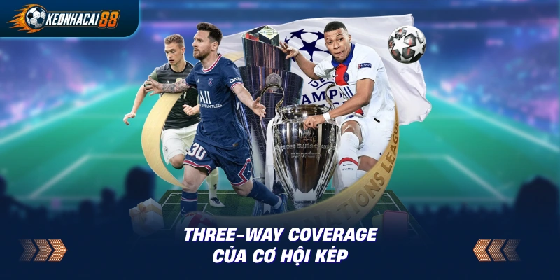 Bảng minh hoạ ba cửa Double Chance: 1X, X2, 12 với cách bao trùm hai trong ba kết quả 1X2.