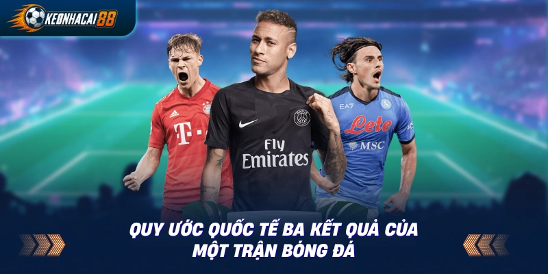 Sơ đồ giải thích ý nghĩa ký hiệu 1, X, 2 — chủ nhà thắng, hòa, đội khách thắng trong 90 phút chính thức.
