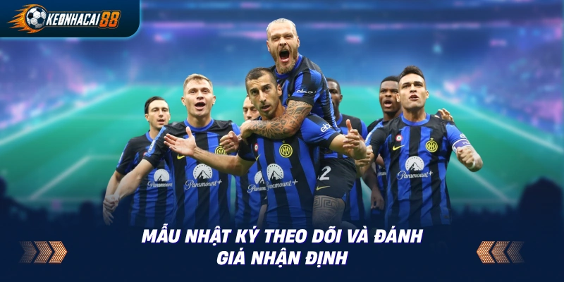 Mẫu nhật ký 5 cột: trận, line, nhận định trước, kết quả thực tế, bài học rút ra 