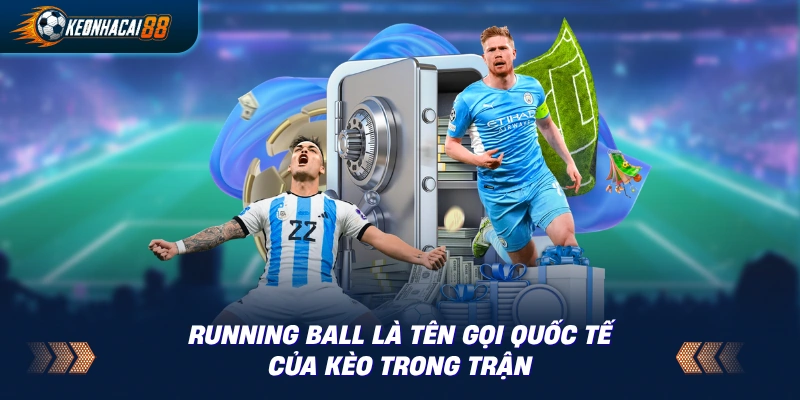 Sơ đồ giải thích thuật ngữ running ball trong bóng đá Anh và Việt Nam